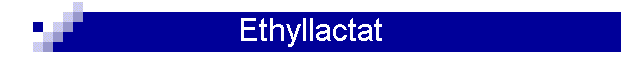 Ethyllactat