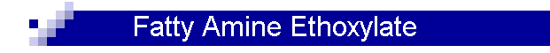 Fatty Amine Ethoxylate