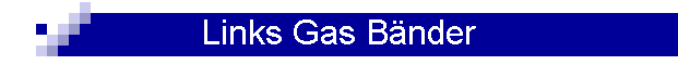 Links Gas Bnder