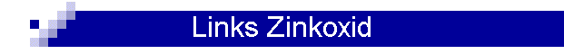 Links Zinkoxid