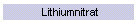 Lithiumnitrat