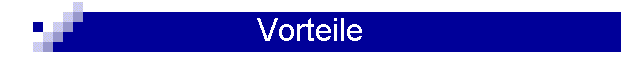 Vorteile