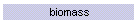 biomass